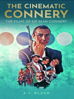 cover image of The Cinematic Connery